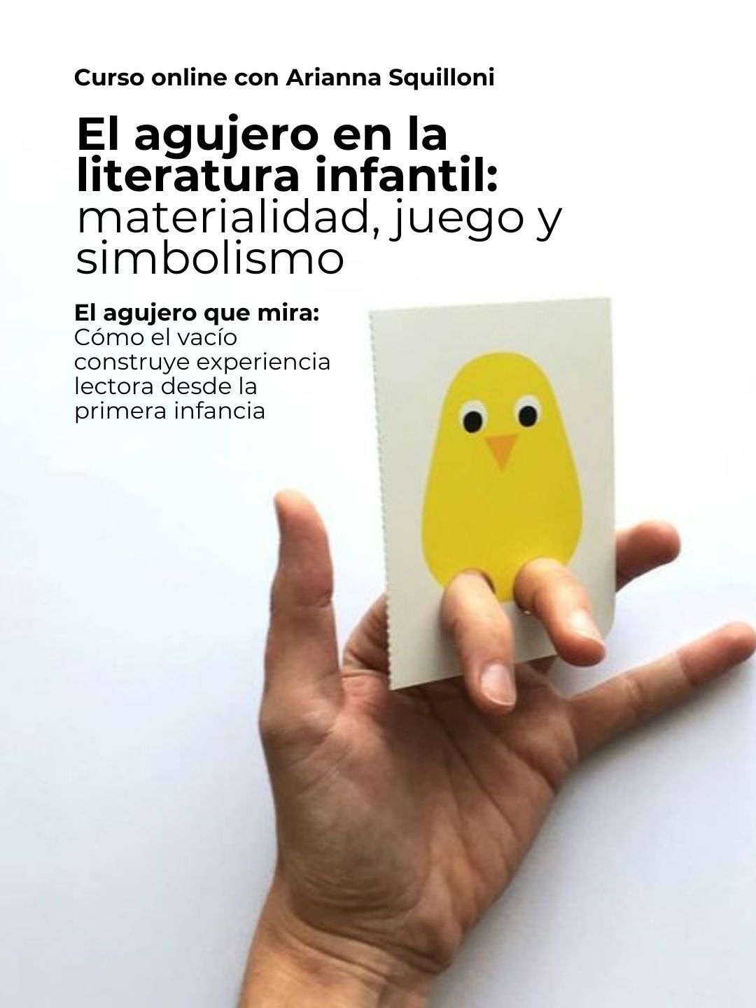 El agujero en la literatura infantil: materialidad, juego y simbolismo