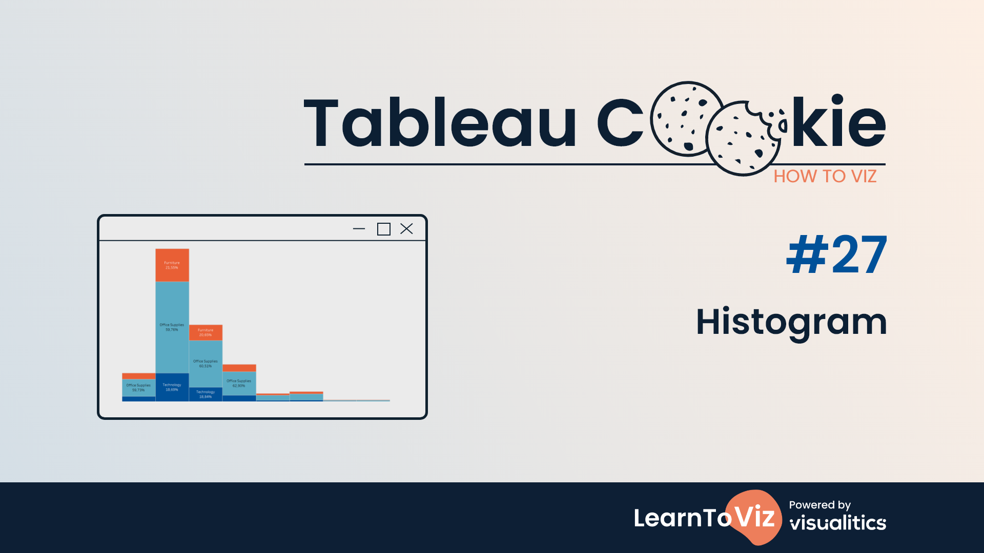 Tableau Cookie How to Viz #27 - Histogram
