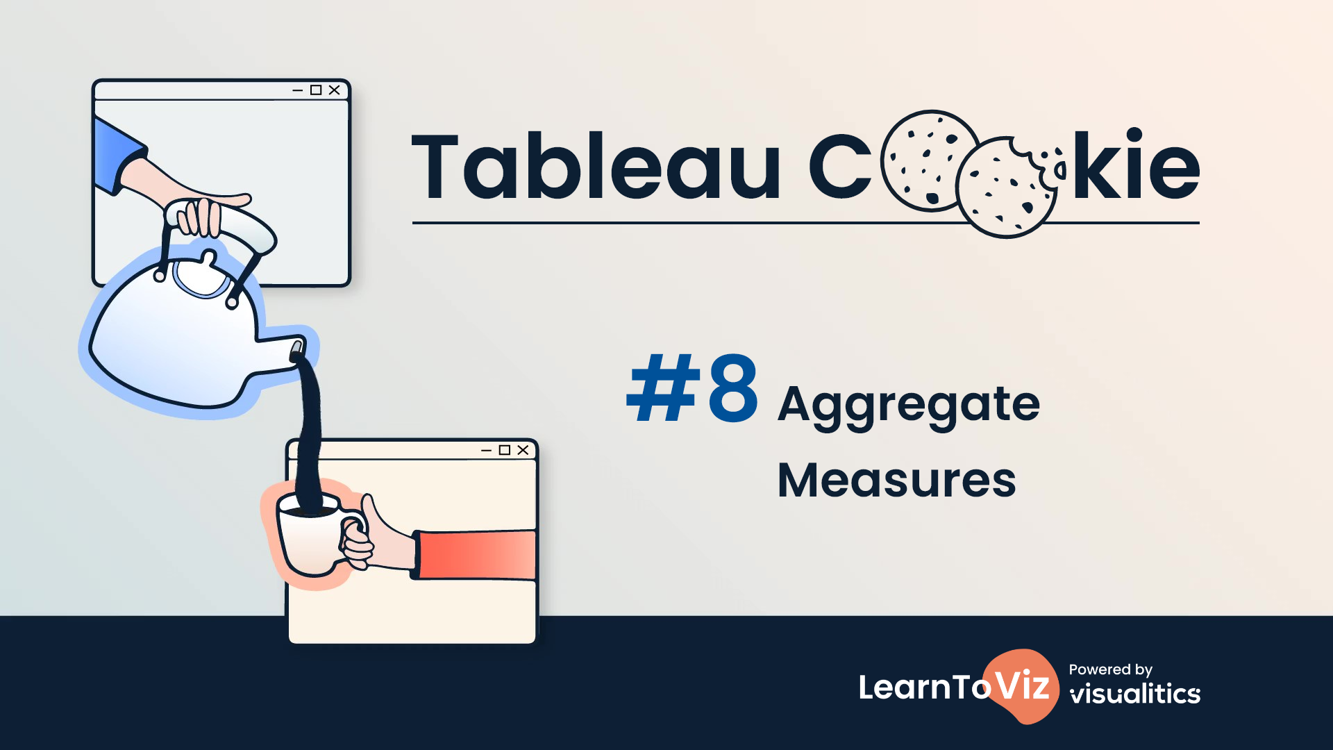 Aggregate Measure In Tableau Cookie #8 - Aggregate Measures