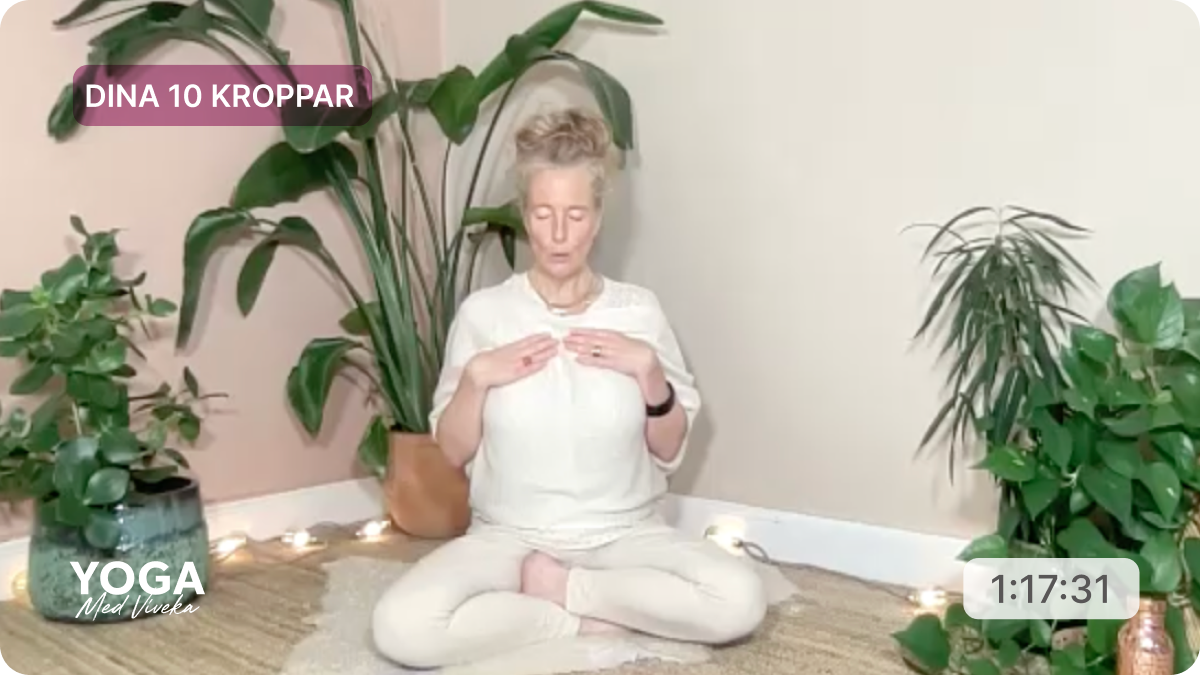 Yogaklass med Viveka - Dina 10 kroppar - Sj&auml;lskroppen