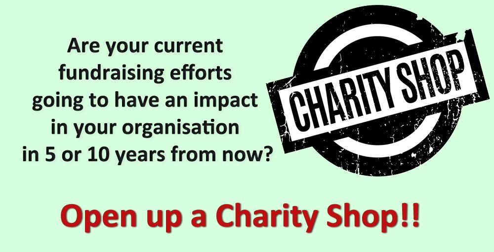Raising funds via a Charity Shop