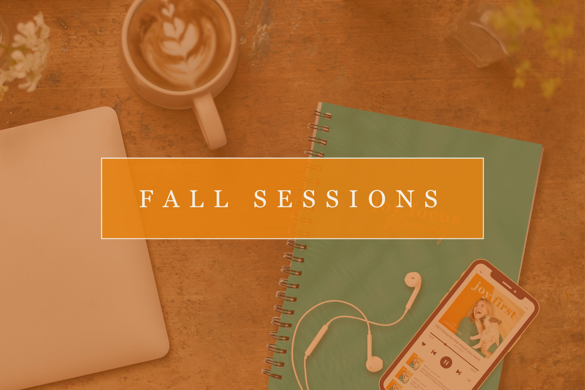 2025 Fall Sessions
