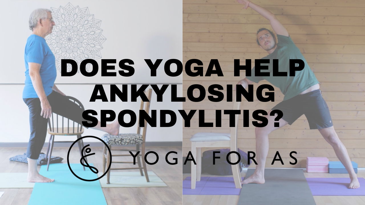 Does Yoga Help Ankylosing Spondylitis?