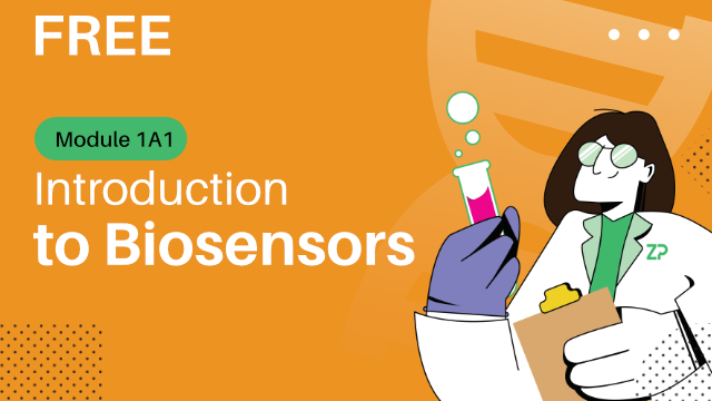 Module 1A1 - Introduction to Biosensors